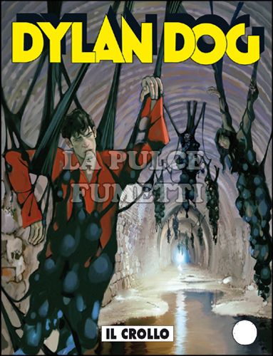 DYLAN DOG ORIGINALE # 313: IL CROLLO